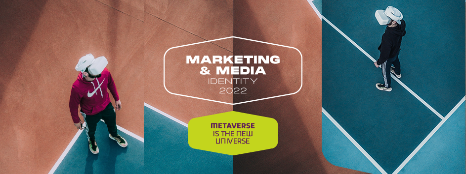 Marketing and Media Identity